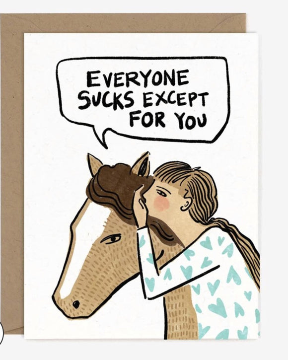 Everyone Sucks Card